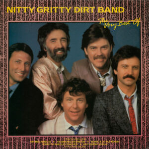 Nitty Gritty Dirt Band - The Very Best Of Vinyl LP (LP Record, Compilation)