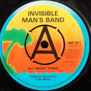Invisible Man's Band - All Night Thing 7 Inch Vinyl Single (7 Inch Record, Promo)