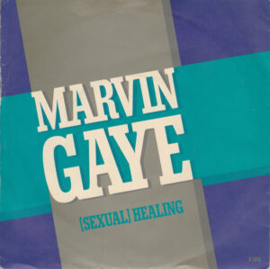 Marvin Gaye - (Sexual) Healing 7 Inch Vinyl Single (7 Inch Record)