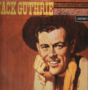 Jack Guthrie - Jack Guthrie And His Greatest Songs Vinyl LP (LP Record, Album)