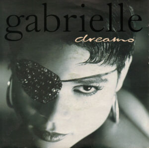 Gabrielle - Dreams 7 Inch Vinyl Single (7 Inch Record)