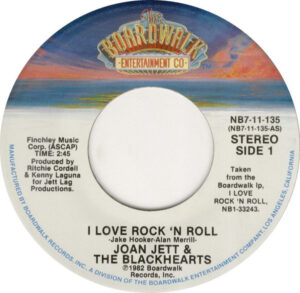 Joan Jett and The Blackhearts - I Love Rock 'N Roll 7 Inch Vinyl Single (7 Inch Record)