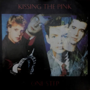 Kissing The Pink - One Step / Each Day In Nine 7 Inch Vinyl Single (7 Inch Record)