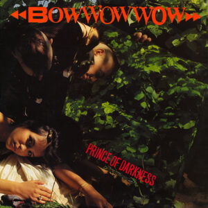 Bow Wow Wow - Prince Of Darkness 12 Inch Vinyl Single (12 Inch Record)