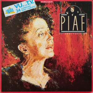 Edith Piaf - Piaf - 25e Anniversaire Vinyl LP (2xLP Record, Compilation, Mono, Gatefold)