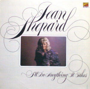 Jean Shepard - I'll Do Anything It Takes Vinyl LP (LP Record, Album)