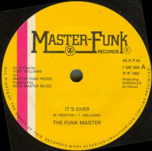 Funk Masters - It's Over 7 Inch Vinyl Single (7 Inch Record)
