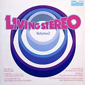 Living Stereo Volume 2 Vinyl LP (LP Record, Compilation)