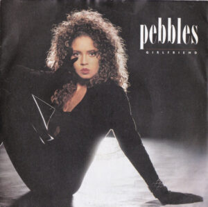 Pebbles - Girlfriend 7 Inch Vinyl Single (7 Inch Record)