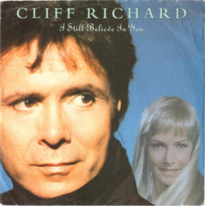 Cliff Richard - I Still Believe In You 7 Inch Vinyl Single (7 Inch Record)
