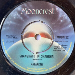 Nazareth - Shanghai'd In Shanghai 7 Inch Vinyl Single (7 Inch Record)