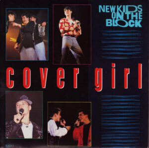 New Kids On The Block - Cover Girl 7 Inch Vinyl Single (7 Inch Record)