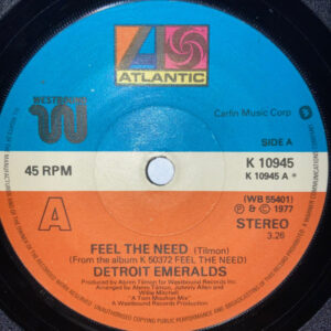 Detroit Emeralds - Feel The Need 7 Inch Vinyl Single (7 Inch Record)