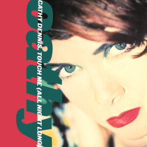 Cathy Dennis - Touch Me (All Night Long) 7 Inch Vinyl Single (7 Inch Record)