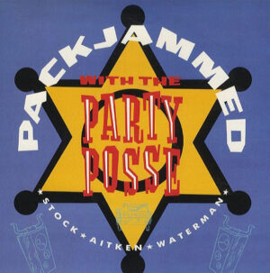 Stock Aitken Waterman - Packjammed (With The Party Posse) 7 Inch Vinyl Single (7 Inch Record)