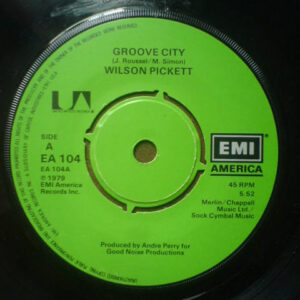 Wilson Pickett - Groove City 7 Inch Vinyl Single (7 Inch Record)