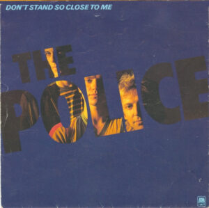 The Police - Don't Stand So Close To Me 7 Inch Vinyl Single (7 Inch Record, Poster Sleeve)