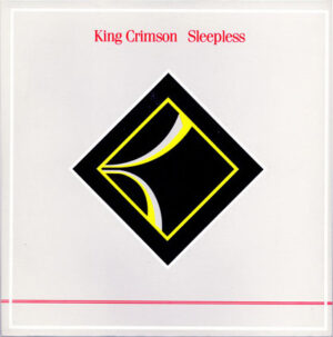King Crimson - Sleepless 7 Inch Vinyl Single (7 Inch Record)