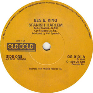 Ben E. King - Spanish Harlem / Stand By Me 7 Inch Vinyl Single (7 Inch Record)