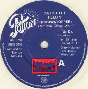 Potion - Catch The Feelin' (Showstopper) 7 Inch Vinyl Single (7 Inch Record)