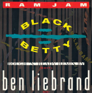 Ram Jam - Black Betty (Rough 'N Ready Remix) 7 Inch Vinyl Single (7 Inch Record)