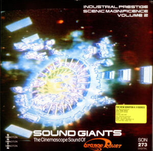 Orange Power - Sound Giants - Industrial Prestige and Scenic Magnificence · Volume 2 Vinyl LP (LP Record)