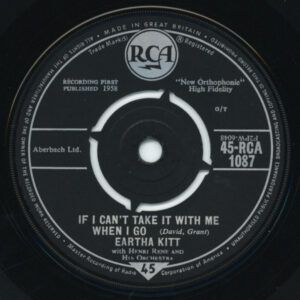 Eartha Kitt With Henri René And His Orchestra - If I Can't Take It With Me (When I Go) 7 Inch Vinyl Single (7 Inch Record)