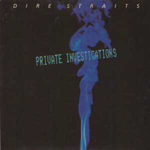 Dire Straits - Private Investigations 7 Inch Vinyl Single (7 Inch Record)