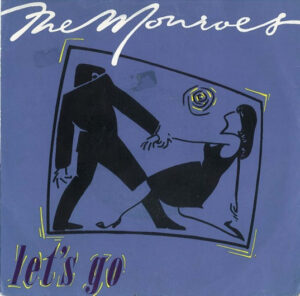 The Monroes - Let's Go 7 Inch Vinyl Single (7 Inch Record)