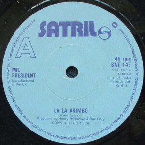 Mr. President - La La Akimbo / Do It 7 Inch Vinyl Single (7 Inch Record)