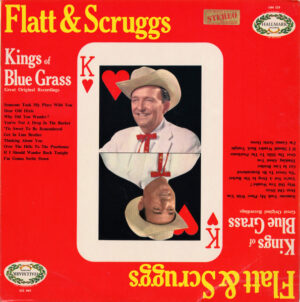 Flatt and Scruggs - Kings Of Bluegrass Vinyl LP (LP Record, Compilation)