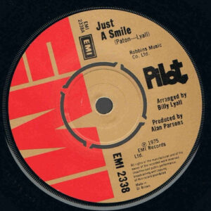 Pilot - Just A Smile 7 Inch Vinyl Single (7 Inch Record)