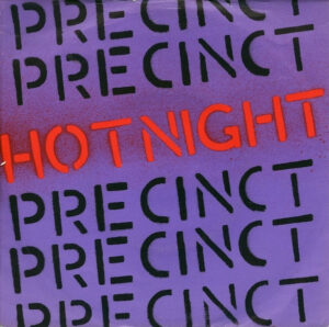 Precinct - Hot Night 7 Inch Vinyl Single (7 Inch Record)