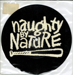 Naughty By Nature - O.P.P.  7 Inch Vinyl Single (7 Inch Record, Picture Disc)