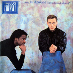 Private Lives - Living In A World (Turned Upside Down) 7 Inch Vinyl Single (7 Inch Record)
