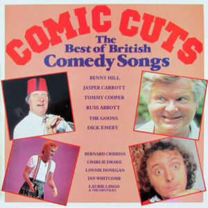 Comic Cuts - The Best Of British Comedy Songs (LP, Album, Comp)