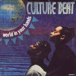 Culture Beat - World In Your Hands 7 Inch Vinyl Single (7 Inch Record)