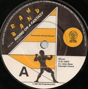 RAH Band - Riding On A Fantasy 7 Inch Vinyl Single (7 Inch Record)