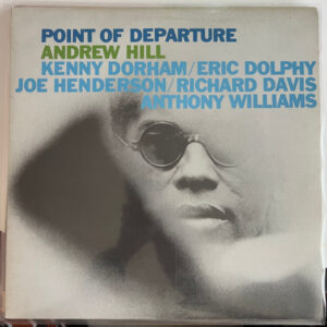 Andrew Hill - Point Of Departure Vinyl LP (LP Record, Album)