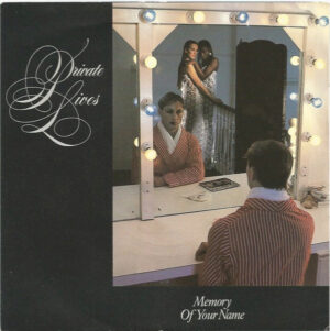 Private Lives - Memory Of Your Name 7 Inch Vinyl Single (7 Inch Record)