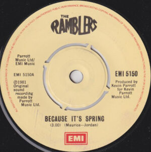 The Ramblers - Because It's Spring 7 Inch Vinyl Single (7 Inch Record)