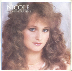 Nicole - Give Me More Time 7 Inch Vinyl Single (7 Inch Record)