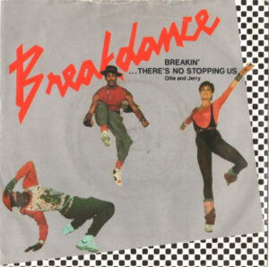 Ollie And Jerry - Breakin'...There's No Stopping Us 7 Inch Vinyl Single (7 Inch Record)
