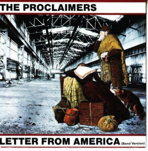 The Proclaimers - Letter From America (Band Version) 7 Inch Vinyl Single (7 Inch Record)
