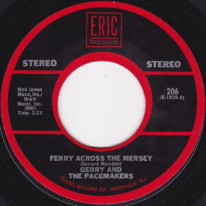 Gerry And The Pacemakers - Ferry Across The Mersey / I Like It 7 Inch Vinyl Single (7 Inch Record)