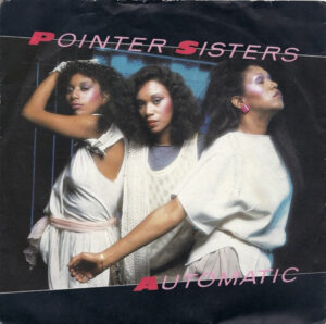 Pointer Sisters - Automatic 7 Inch Vinyl Single (7 Inch Record)