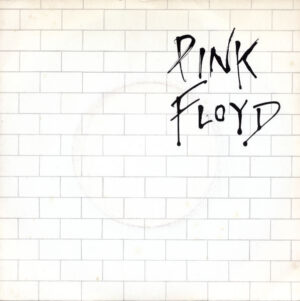 Pink Floyd - Another Brick In The Wall (Part II) 7 Inch Vinyl Single (7 Inch Record)