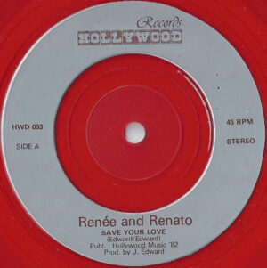 Renée And Renato - Save Your Love 7 Inch Vinyl Single (7 Inch Record)