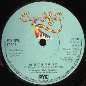 Positive Force - We Got The Funk 7 Inch Vinyl Single (7 Inch Record)