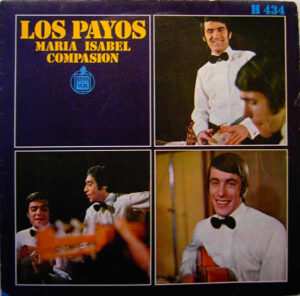 Los Payos - María Isabel / Compasión 7 Inch Vinyl Single (7 Inch Record)
